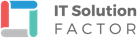 IT Solution Factor